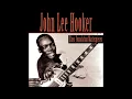 John Lee Hooker - Crawlin' King Snake (1948) [Digitally Remastered]