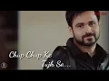 Download Lagu Tujhe paya nhi hun phir bhi khone se dar raha hu whats app status  2019@$^#£$*$*@*÷