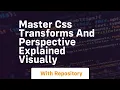 master css transforms and perspective explained visually