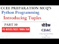 CDAC CCEE Preparation MCQ s Python Programming Introduction to Tuples Part 10