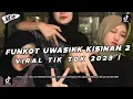 Download Lagu DJ FUNKOT UWASIKK, BOLA BALI NGGO DOLANAN KISINAN 2 VIRAL TIKTOK