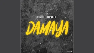 jb x duploimpacto damaya original mix 