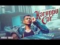 Download Lagu Asal Kolaar - Karuppu Car ft.Bank Rolls Young  (Music Video) |RXZOR|Dinesu |Khonsabeats| Think Indie