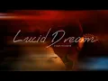 Download Lagu 【ThaiSub】Kevin \u0026 Ye Dam -《Lucid Dream》 | 夏花 The Forbidden Flower ost. | เพลงประกอบ บุปผาแห่งรัก