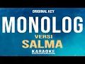 Download Lagu MONOLOG - Salma Version (Karaoke) Original Key