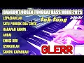 Download Lagu DANGDUT ORGEN TUNGGAL BASS HORG 2025 TAK TUNG GLERR