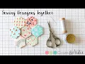 Sewing EPP Hexagons Together