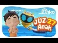 Download Lagu Murottal Anak Juz 27 - Riko The Series (Qur'an Recitation for Kids)