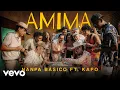 Lagu Nanpa Básico, Kapo - AMIMA (Official Video)