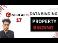 Angular 17 Property Binding Explained Data Binding Tutorial in Hindi Angular 17 Tips Tricks