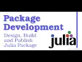 How to Develop Julia Packages From Scratch - Package Development
