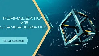 Normalization vs Standardization Feature Scaling