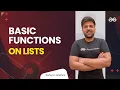 Basic Functions on Lists Sohum Gakhar GeeksforGeeks Python