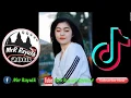 Download Lagu បទល្បី, Song Of Tik Tok ,REmIx 2019, BreaK Music, ClUB Thai ,BeK SLoy,MrR Rayuth