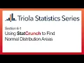 StatCrunch Section 6-1 Using StatCrunch to Find a Normal Distribution Area