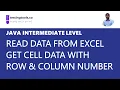 02 Getting Data from a specific Cell of an Excel file using Java - with Row Number Column Number