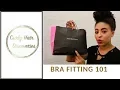 BRA FITTING 101