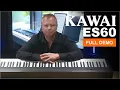 Download Lagu Kawai ES60 Full Demo \u0026 Buyer's Guide