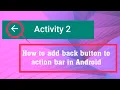 How to add back button to action bar in Android