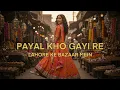 Download Lagu Payal Kho Gayi Re | Retro Bollywood Style Music Video | Vintage Lahore Bazaar Vibes