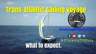 Sailing across the Atlantic.  Trailer.  What’s coming up.