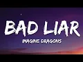 Download Lagu Imagine Dragons - Bad Liar (Lyrics)