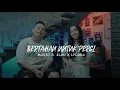 Download Lagu MARIO G. KLAU X LYODRA - BERTAHAN UNTUK PERGI