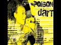 Poison Dart (Skream Remix)
