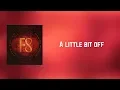 Download Lagu Five Finger Death Punch - A little bit off (Lyrics)