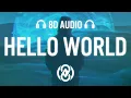 Alan Walker Torine - Hello World 8D