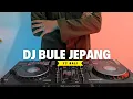 Download Lagu DJ BULE JEPANG - YS BALI REMIX FULL BASS