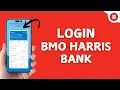 How to Log in to BMO Harris Bank Online