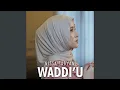 Lagu Waddiu Ya Shoimina