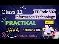 Part 1 - Practical Java Programming NetBeans IDE