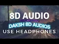 Download Lagu OHHLE MAI PATOLA 8D AUDIO || AJAY HOODA || DAKSH 8D AUDIOS ||