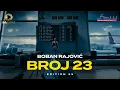 Lagu Boban Rajović - Broj 23 (Edition 25)
