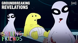 groundbreaking revelations in smiling friends adult swim