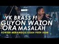 GUYON WATON ORA MASALAH Live Merangkai Kisah PKKH UGM