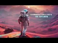 Download Lagu Sjammienators \u0026 Vato - The Explorer