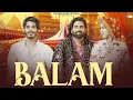 Download Lagu 𝗕𝗮𝗹𝗮𝗺 (𝗢𝗳𝗳𝗶𝗰𝗶𝗮𝗹 𝗩𝗶𝗱𝗲𝗼) - 𝗣𝗿𝗮𝗱𝗲𝗲𝗽 𝗕𝗵𝗮𝘁𝗶 - 𝗔𝘃𝗶𝗻𝗮𝘀𝗵 𝗦𝗲𝗹𝗼𝘁𝗵𝗶 ||Manju | Mere Piya ji ne me rakh rakhi moj