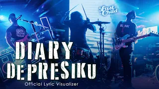 Last Child - Diary Depresiku (Official Lyric Visualizer)