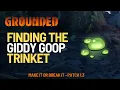 How to get the Giddy Goop Trinket in Grounded - Patch 1 3 Make it or Break it
