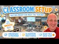 2026 Classroom Setup Getting Ready for Meet The Teacher