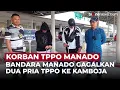 Download Lagu Dua Pria Korban TPPO ke Kamboja Digagalkan di Bandara Sam Ratulangi | OneNews Update