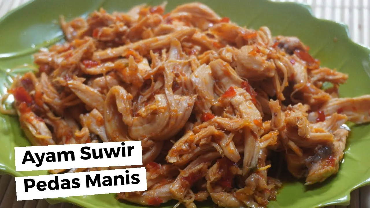 RESEP CARA MEMBUAT AYAM SUWIR BUMBU RENDANG Bali Balado Kemangi Kering Saus Tiram Matah Manis Rujak
