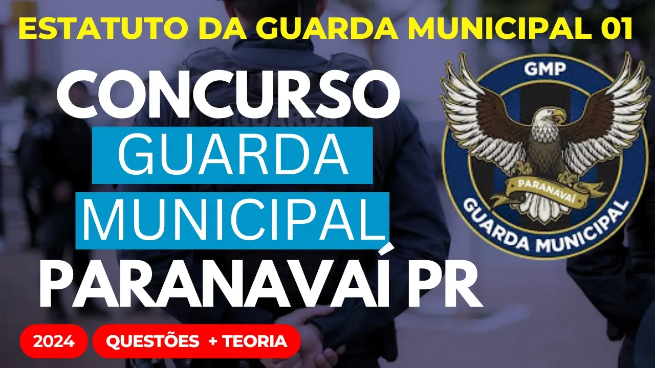 Concurso Público GCM Paranavai PR 2025