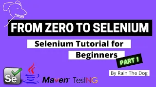 Selenium Tutorial for Beginners part 1 Selenium setup Maven Webdriver From Zero to Selenium