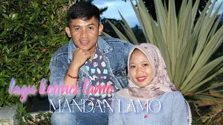 Download lagu kerinci lamo MANDAN LAMO (cover) maula ft oyon MP3