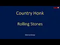 Rolling Stones   Country Honk karaoke