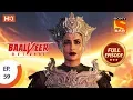 Download Lagu Baalveer Returns - Ep 59 - Full Episode - 29th November 2019
